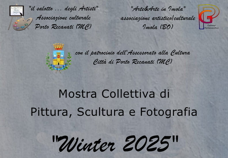 Mostra d Pittura, Fotografia e Scultura “Collettiv’Arte Winter 2025” a Porto Recanati